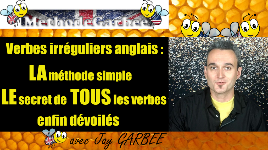 Le truc des verbes irréguliers
